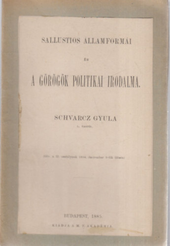 Schvarcz Gyula - Sallustios llamformi s a grgk politikai irodalma (klnlenyomat)