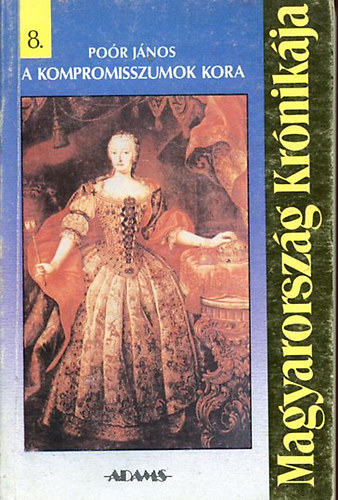 Poór János - A kompromisszumok kora