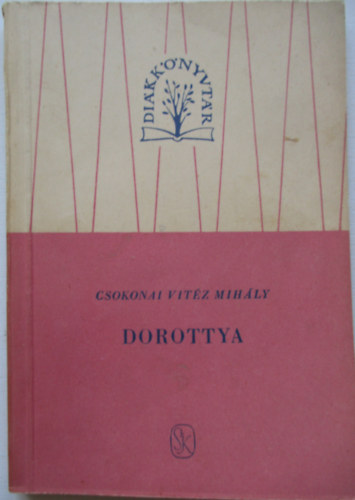 Csokonai Vit�z Mih�ly - Dorottya