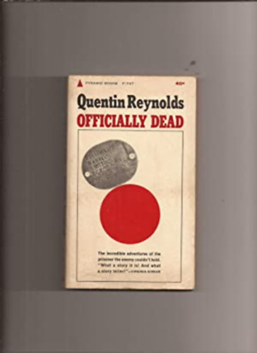 Quentin Reynolds - Officially Dead