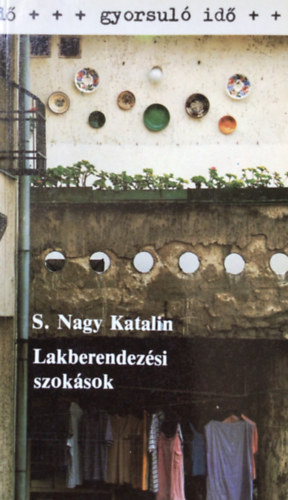 S. Nagy Katalin - Lakberendezsi szoksok
