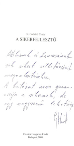 Dr. Goth�rd Csaba - A sikerfejleszt�