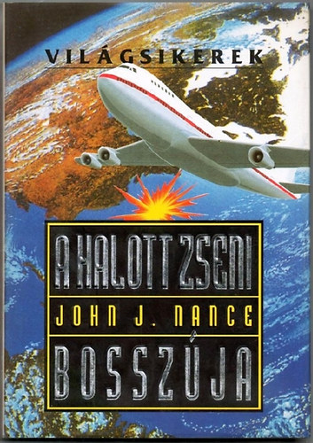 John J. Nance - A halott zseni bosszja