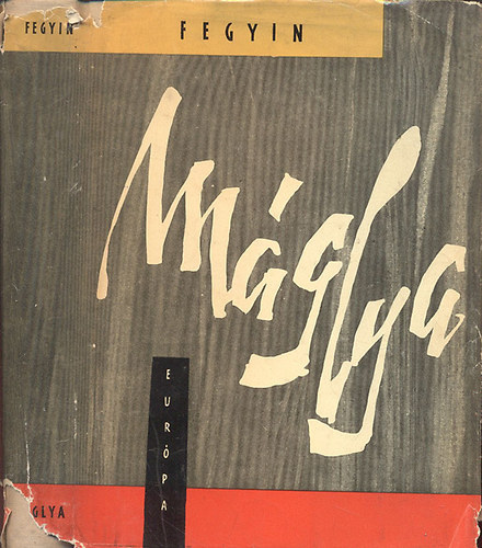 Konsztantyin Fegyin - M�glya