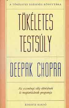 Deepak Chopra - Tkletes testsly