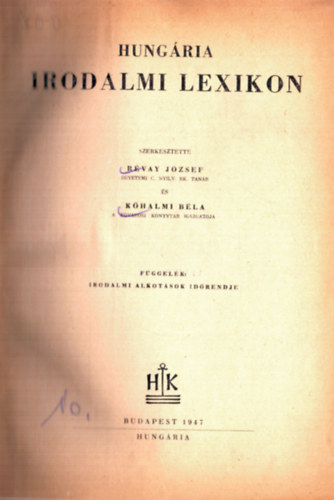Rvay; Khalmi  (szerk.) - Hungria irodalmi lexikon