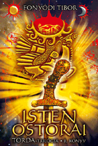 Fonyódi Tibor - Isten ostorai