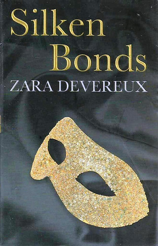 Zara Devereux - Silken Bonds