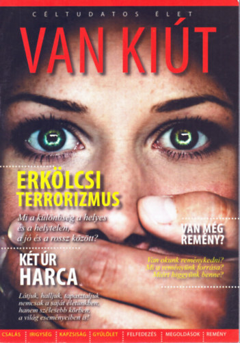 Miroslav Pujic  (szerk.) - Van ki�t - C�ltudatos �let