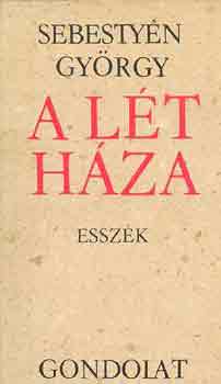 Sebesty�n Gy�rgy - A l�t h�za