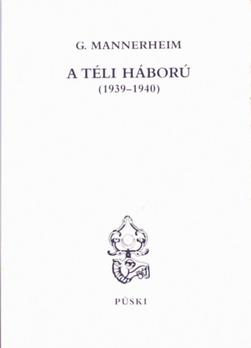 G. Mannerheim - A tli hbor (1939-1940)