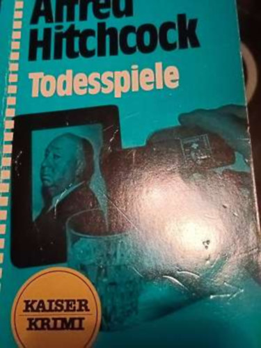 Alfred Hitchcock - Todesspiele