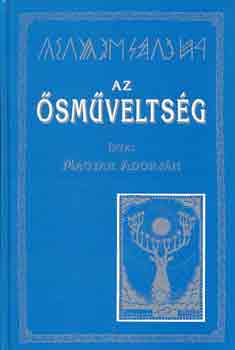 Magyar Adorj�n - Az �sm�velts�g