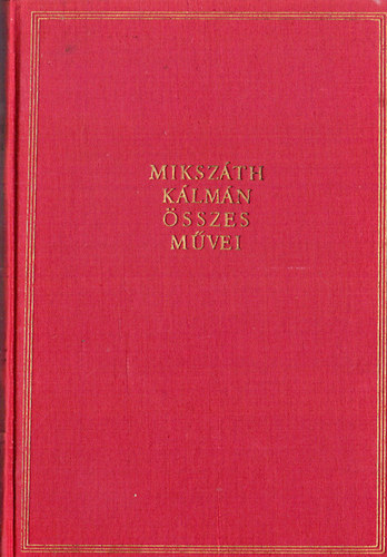 Akad�miai Kiad� - Miksz�th K�lm�n �sszes m�vei 3.