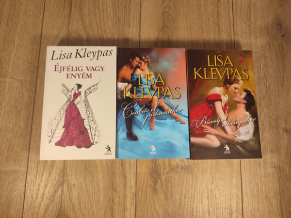 Lisa Kleypas - Hathawayek sorozat 1-3. (�jf�lig vagy eny�m, Cs�b�ts el pirkadatkor, B�v�lj el alkonyatkor)