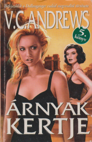 Virginia C. Andrews - �rnyak kertje