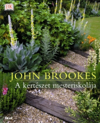 John Brookes - A kertszet mesteriskolja