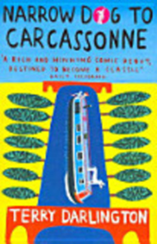 Terry Darlington - Narrow Dog to Carcassonne