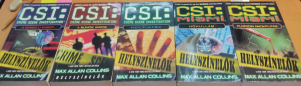 Max Allen Collins - 5 db CSI krimi: A bns vros; A ktarc ember; Floridai mokfuts; Holtjtk; Hhullm