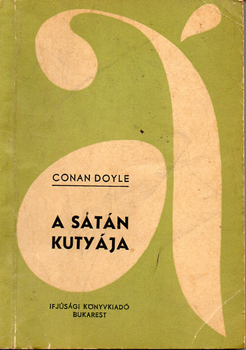 Sir Arthur Conan Doyle - A stn kutyja