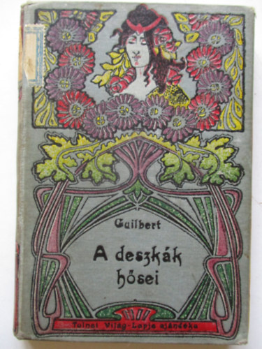 Yvette Guilbert - A deszkák hősei