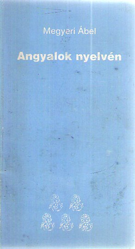 Megyeri bel - Angyalok nyelvn