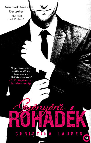 Christina Lauren - Gyönyörű rohadék