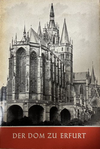 Fritz L�ffler - Der Dom zu Erfurt
