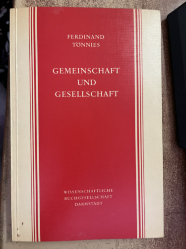 Ferdinand Tönnies - GEMEINSCHAFT UND GESELLSCHAFT