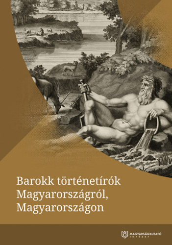 Tth Anna Judit  (szerk.) Fehr Bence (szerk.) - Barokk trtnetrk Magyarorszgrl, Magyarorszgon