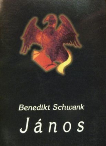 Benedikt Schwank - János