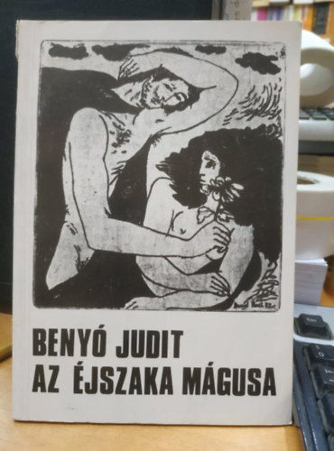 Beny� Judit - Az �jszaka m�gusa (dedik�lt)