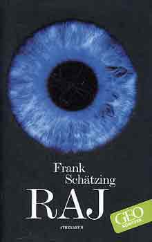 Frank Schatzing - Raj