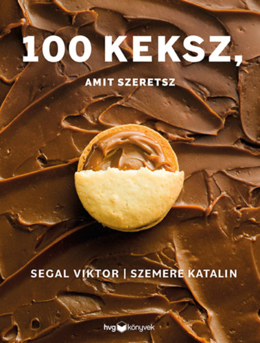 Segal Viktor, Szemere Katalin - 100 keksz, amit szeretsz