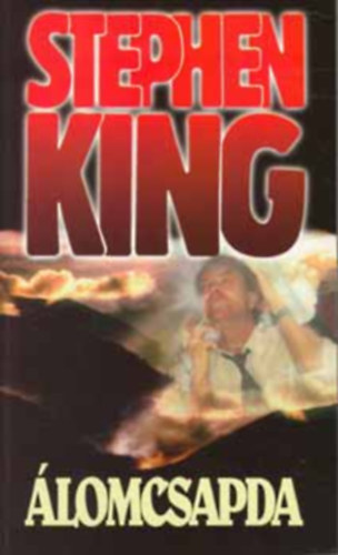 Stephen King - �lomcsapda