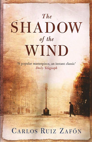 Carlos Ruiz Zafn - The Shadow of the Wind