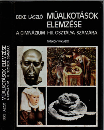 Beke Lszl - Malkotsok elemzse a gimnzium I-III. osztlya szmra