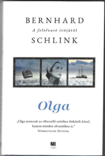 Szijj Ferenc  Bernhard Schlink (ford.) - Olga