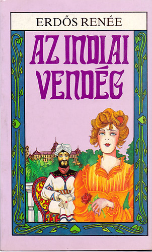 Erd�s Ren�e - Az indiai vend�g
