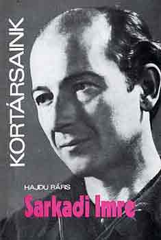 Hajdu R�fis - Sarkadi Imre (kort�rsaink)