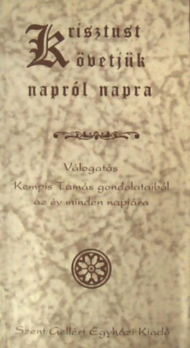 Krisztust követjük napról napra