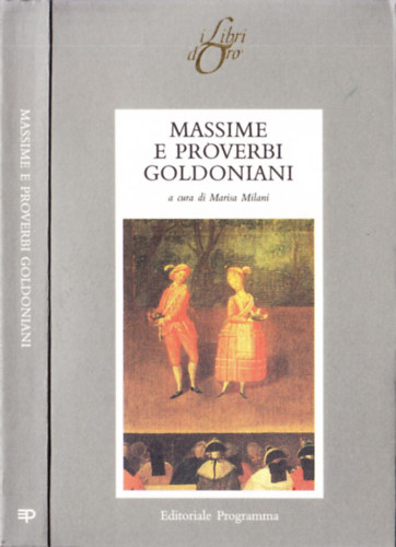 Marisa Milani - Massime E Proverbi Goldoniani