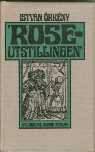 Istvn rkny - "Roseutstillingen"