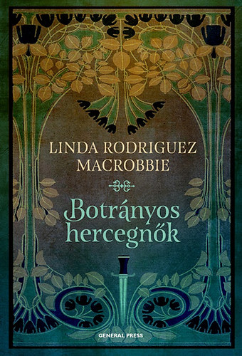 Linda Rodriguez Mcrobbie - Botrnyos hercegnk