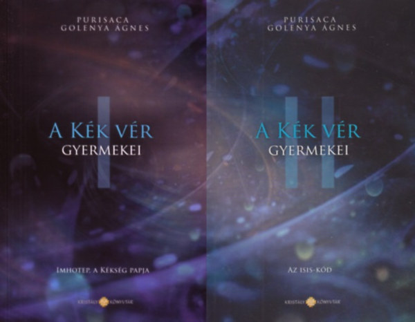 Purisaca Golenya gnes - A Kk Vr Gyermekei I-II.