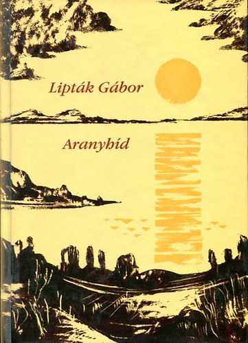 Liptk Gbor - Aranyhd