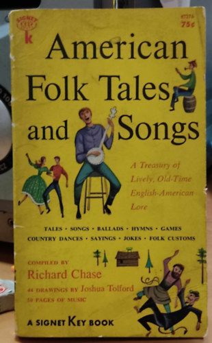 Joshua Tolford Richard Chase - American Folk Tales and Songs