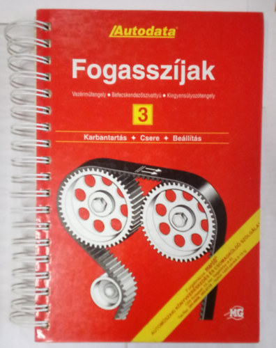 Fogassz�jak 3. (Vez�rm�tengely, d�zel adagol�szivatty�, kiegyenl�t�tengely) - AUTODATA