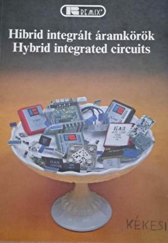 Hibrid integrlt ramkrk - Hybrid integrated circuits