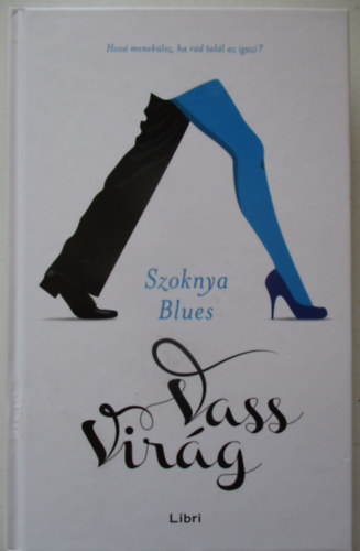 Vass Virg - Szoknya Blues